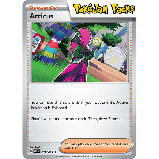 Atticus - 077/091 - Uncommon - Paldean Fates - Pokémon TCG