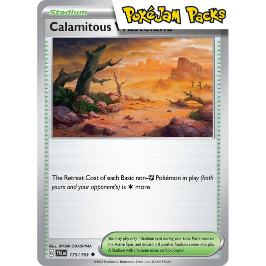 Calamitous Wasteland - 175/193 - Uncommon - Paldea Evolved - Pokémon TCG