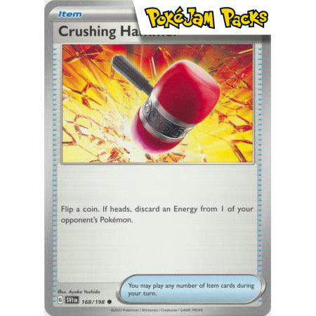 Crushing Hammer - 168/198 - Common - Scarlet & Violet - Pokémon TCG