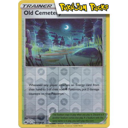 Old Cemetery - 147/198 - Uncommon Reverse Holo - Sword & Shield: Chilling Reign  - Pokémon TCG