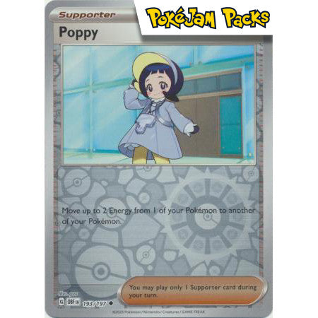 Poppy - 193/197 - Uncommon Reverse Holo - Obsidian Flames - Pokémon TCG