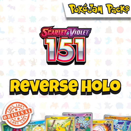 Reverse Holo Singles: Grass, Water, Lightning, Darkness & Dragon - Scarlet & Violet 151 Pokémon TCG