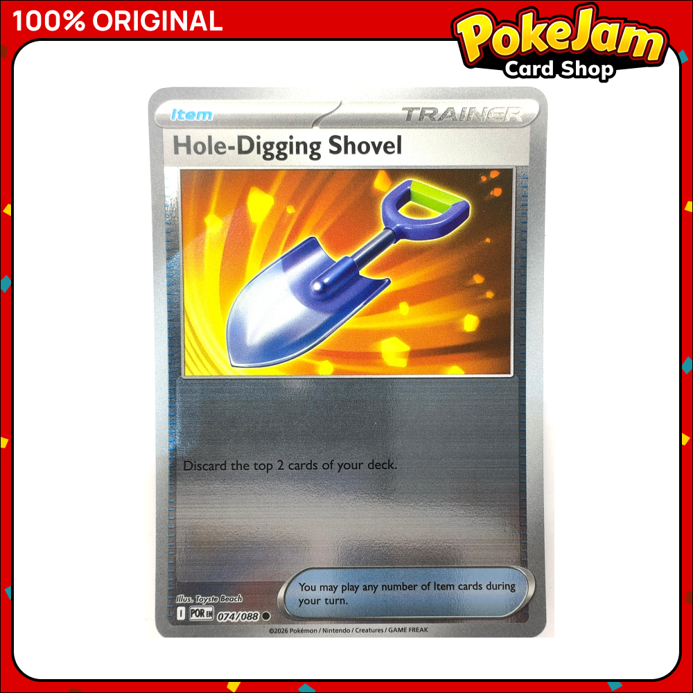 Hole-Digging Shovel 74/88 - Reverse Hologram - Perfect Order - Pokemon Card