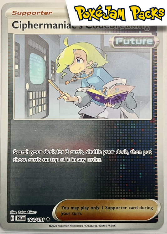 Ciphermaniac's Codebreaking - 104/131 - Uncommon Reverse Holo - Prismatic Evolutions - Pokemon TCG